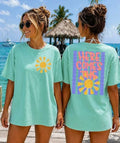 Here Comes the Sun Tee